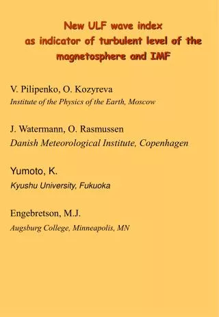 New ULF wave index as indicator of turbulent level of the magnetosphere and IMF