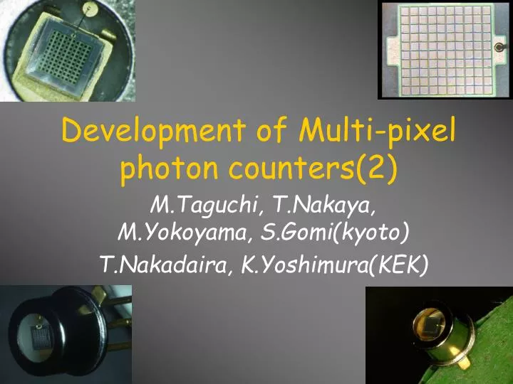 development of multi pixel photon counters 2