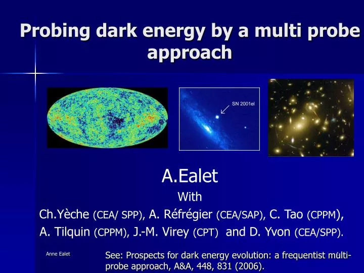 probing dark energy by a multi probe approach
