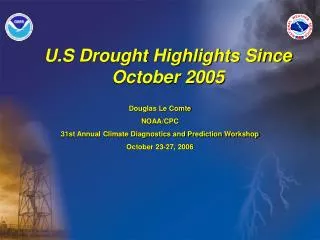 U.S Drought Highlights Since October 2005