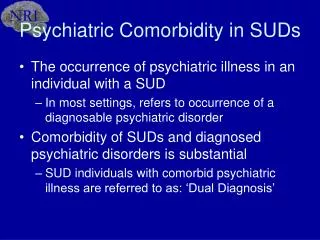 Psychiatric Comorbidity in SUDs