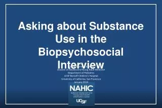 Asking about Substance Use in the Biopsychosocial Interview