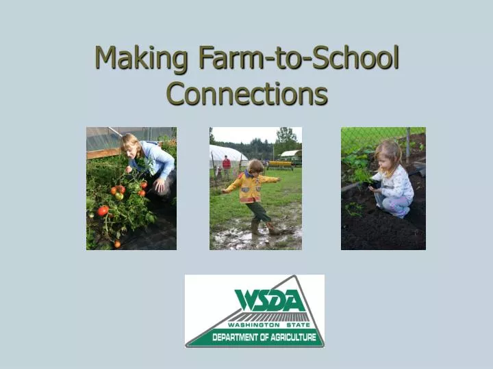 making farm to school connections