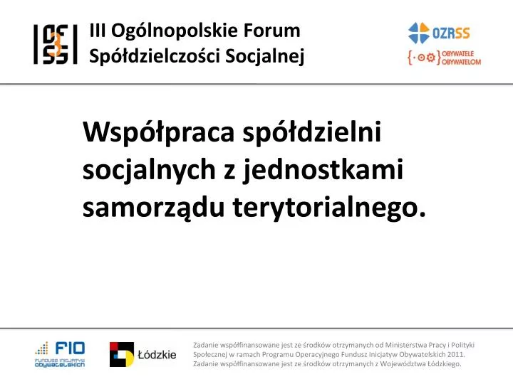 iii og lnopolskie forum sp dzielczo ci socjalnej