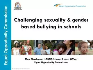 Challenging sexuality &amp; gender based bullying in schools