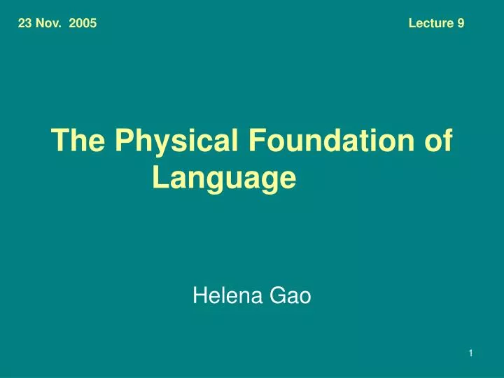 the physical foundation of language