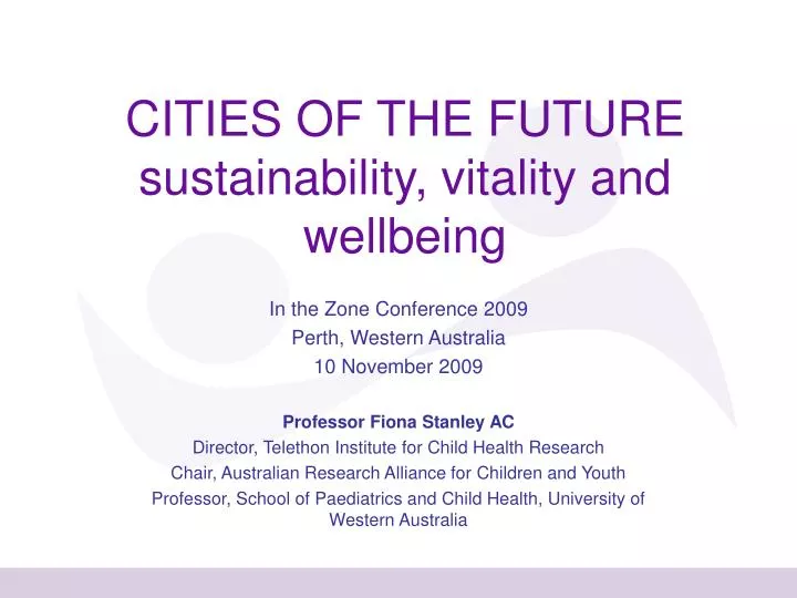 cities of the future sustainability vitality and wellbeing