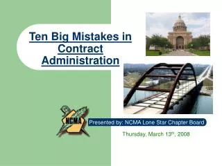 Ten Big Mistakes in Contract Administration