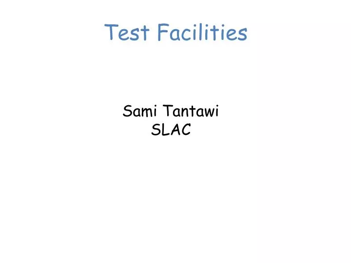 test facilities