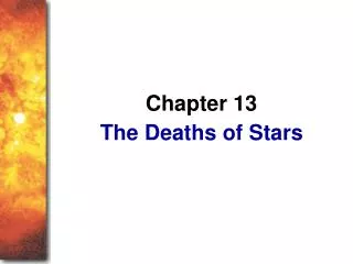 The Deaths of Stars