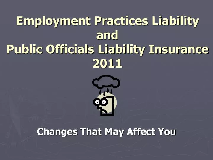 employment practices liability and public officials liability insurance 2011