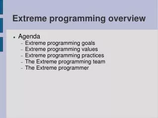 Extreme programming overview