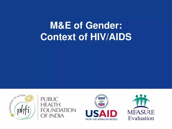 m e of gender context of hiv aids