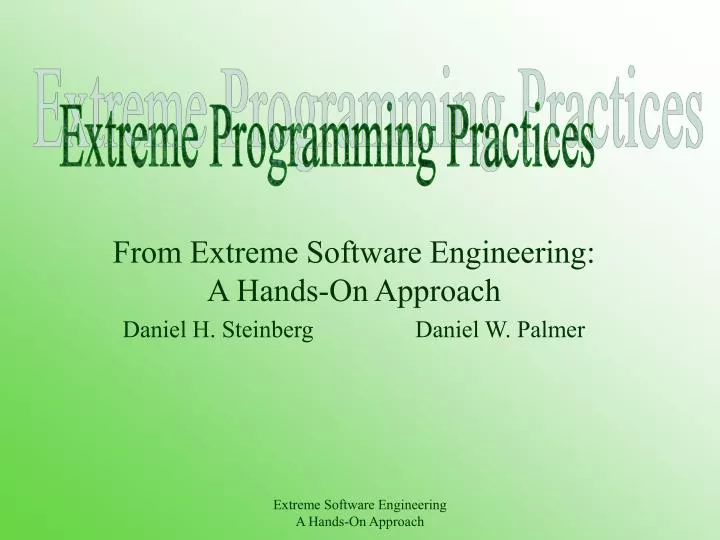 from extreme software engineering a hands on approach daniel h steinberg daniel w palmer