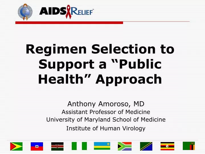regimen selection to support a public health approach