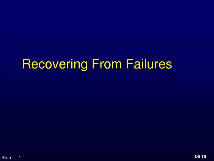 recovering from failures
