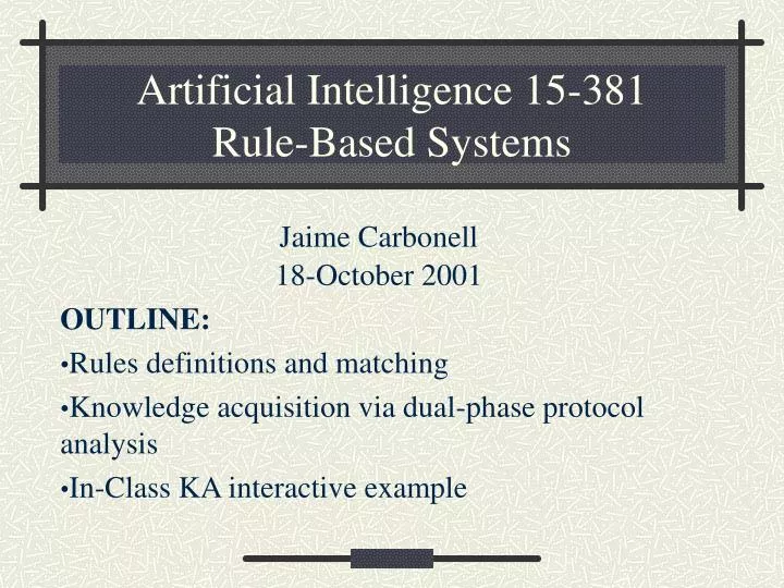 artificial intelligence 15 381 rule based systems