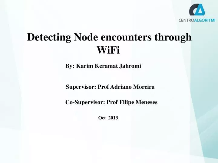 detecting node encounters through wifi