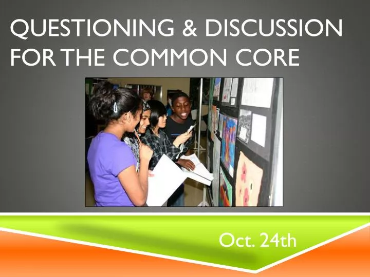 questioning discussion for the common core