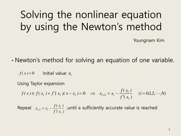 solving the nonlinear equation by using the newton s method