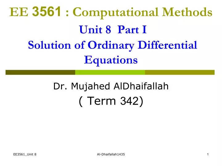 ee 3561 computational methods unit 8 part i solution of ordinary differential equations