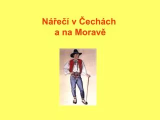 n e v ech ch a na morav