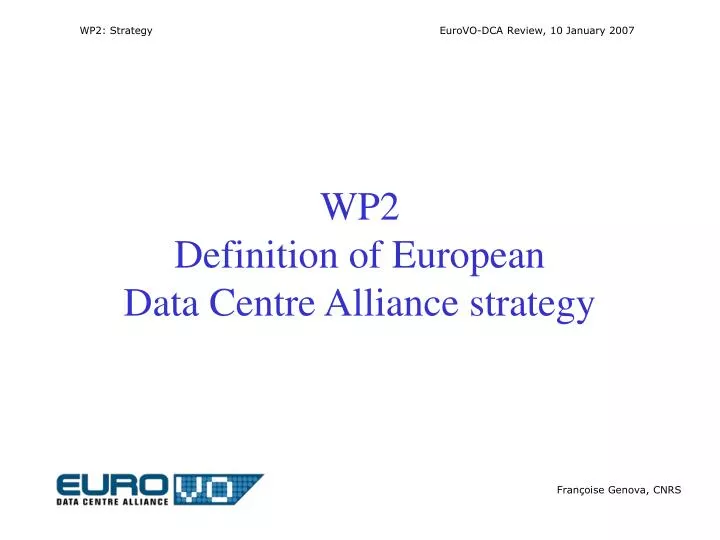 wp2 definition of european data centre alliance strategy