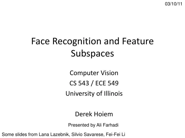 face recognition and feature subspaces