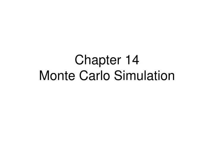 chapter 14 monte carlo simulation
