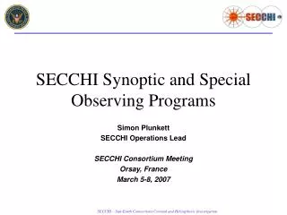 SECCHI Synoptic and Special Observing Programs