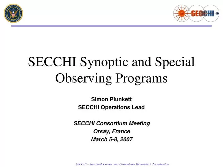 secchi synoptic and special observing programs