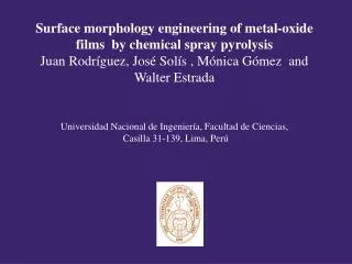 Surface morphology engineering of metal-oxide films by chemical spray pyrolysis