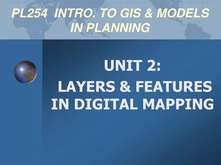 pl254 intro to gis models in planning
