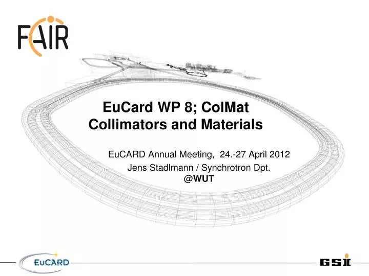 eucard wp 8 colmat collimators and materials