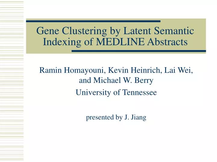 gene clustering by latent semantic indexing of medline abstracts