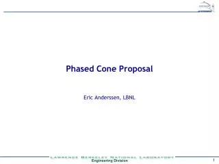 Phased Cone Proposal