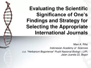 Mien A. Rifai Indonesian Academy of Sciences