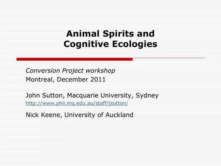 animal spirits and cognitive ecologies