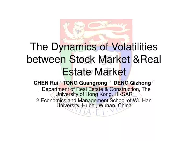 the dynamics of volatilities between stock market real estate market