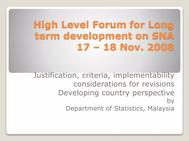 high level forum for long term development on sna 17 18 nov 2008