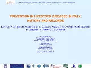 PREVENTION IN LIVESTOCK DISEASES IN ITALY: HISTORY AND RECORDS