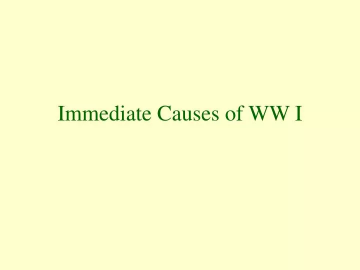 immediate causes of ww i