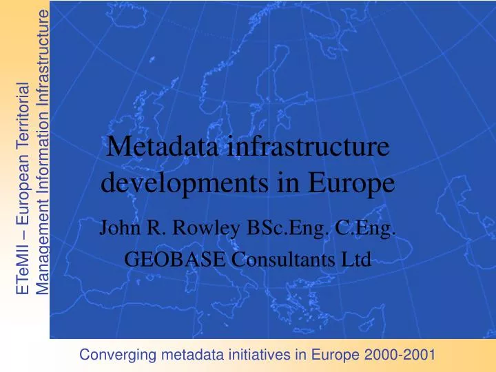 metadata infrastructure developments in europe