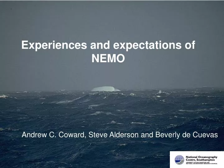 experiences and expectations of nemo
