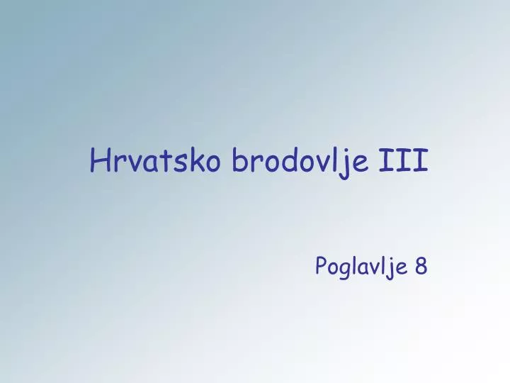 hrvatsko brodovlje iii
