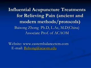 Influential Acupuncture Treatments for Relieving Pain (ancient and modern methods/protocols)