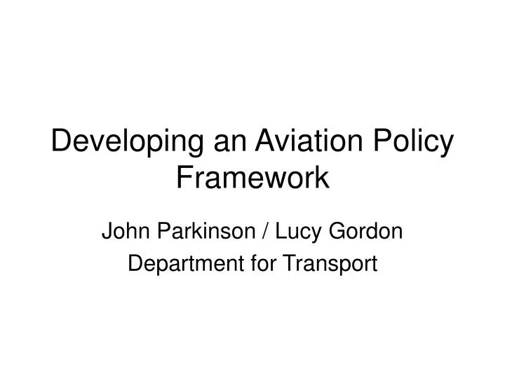 developing an aviation policy framework