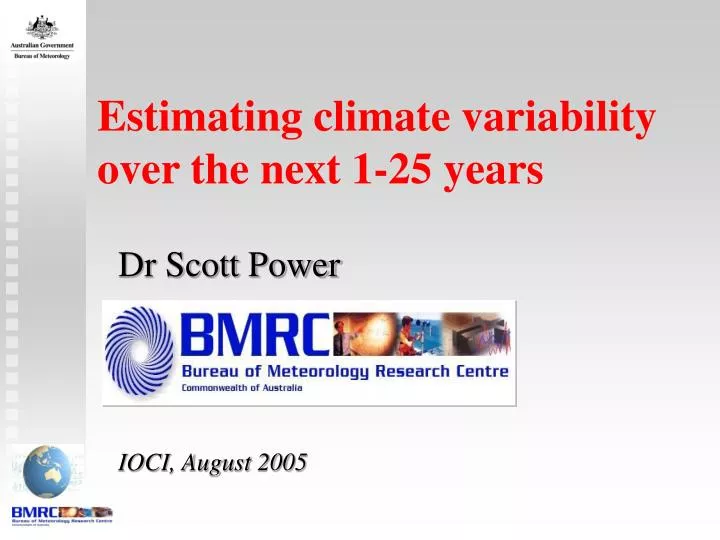 estimating climate variability over the next 1 25 years