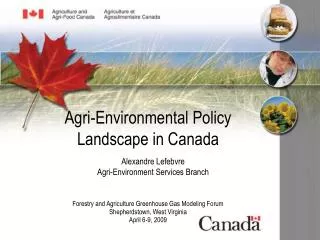 Agri-Environmental Policy Landscape in Canada