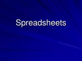 Spreadsheets